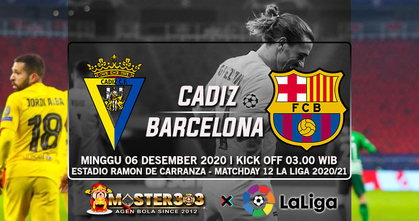 Prediksi Cadiz vs Barcelona 6 Desember 2020